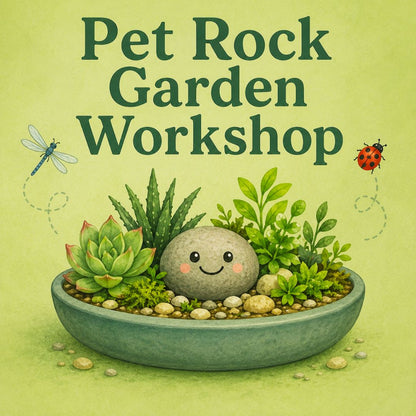 Pet Rock Garden Workshop